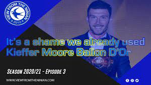 For me ngolo kante has to be the ballon d'or winner as he has been the outstanding player in the @championsleague this season. It S A Shame We Already Used Kieffer Moore Ballon D Or View From The Ninian Youtube