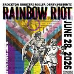 Brockton Bruisers Roller Derby: Rainbow Riot