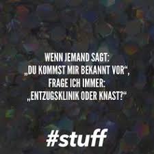 Entzugsklinik Oder Knast Spruch Zitat Spruche Zitate Quotes Lockscreen