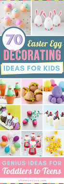 As there will be no more egg decoration this year, i can cancel the ordering of a willing hen. Easter Egg Decorating Ideas For Kids 70 Creative Ways To Decorate Your Eggs What Moms Love