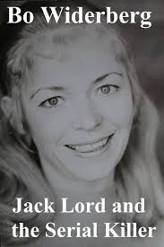 Jack Lord and the Serial Killer eBook by Bo Widerberg