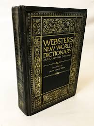 Webster S New World Dictionary Of The American Language By World Dictionary New World Vintage Book