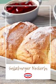 Salzburger Nockerln Rezept Salzburger Nockerl Rezept Nockerl Salzburger Nockerl