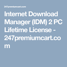 Idm offers cluster downloads, presents import/trade download. Internet Download Manager Idm 2 Pc Lifetime License 247premiumcart Com Management Internet Lifetime
