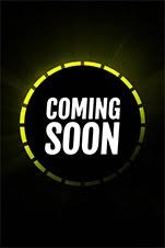 Image result for film coming soon