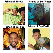 Four Elements The Prince Of Bel Air Water Earth Fire Air Know Your Meme