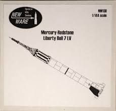 Mercury Redstone Liberty Bell 7 1/144 scale from New Ware-NW