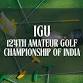 IGU 124th Amateur Golf Championship of India event image