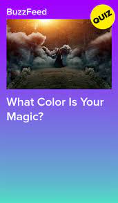 What Color Is Your Magic Interesting Quizzes Personality Quizzes Buzzfeed Buzzfeed Quiz Funny