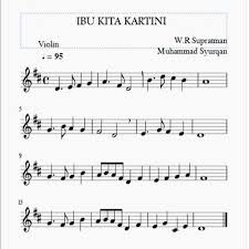 Dibawah ini kami sajikan not angka lagu nasional yang diciptakan oleh w.r supratman yang berjudul ibu kita kartini. Ibu Kita Kartini Version Violin Muse Score By Muhammad Syurqan