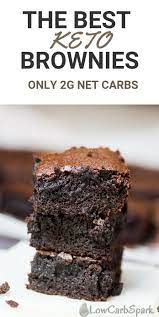 Best Fudgy Keto Brownies Only 2g Net Carbs Recipe In 2021 Keto Brownies Low Carb Sweets Keto Recipes Easy