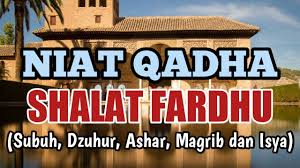 Niat sholat dzuhur atau zhuhur, sebagai imam, ma'mum atau sendirian yang diyakini masyarakat selama ini bahwa kalau hari jum'at, wanita sholat dzuhurnya menunggu jum'atan selesai. Niat Qadha Qodho Shalat Fardhu Subuh Dzuhur Ashar Maghrib Isya Youtube
