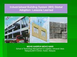 You are expected to clock in at least 150 hours for projects under this component. Industrialised Building System Ibs Global Adoption Lessons Learned Ppt Download