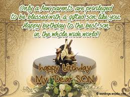 Birthday Wishes For Son Wordings And Messages We pray to god for your happy life. birthday wishes for son wordings and