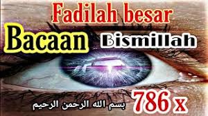 Ada banyak riwayat tentang khasiat bismillah ini. Khasiat Bismillah 786 Sebagai Wirid Pelaris Dagang Coba Amalkan Dan Rasakan Fadhilahnya