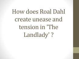 How does Roal Dahl create unease and tension in 'The Landlady' ? - ppt  download