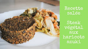 La cuisine végétarienne est une nouvelle manière d\'aborder le monde. Recette Steak Vegetal Aux Haricots Azuki Youtube