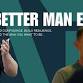 The Better Man - Stop surviving, start thriving event in Hartlepool
