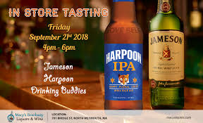 In Store Tasting Jameson Harpoon Drinking Buddies Date Time Friday September 21st 2018 At 4pm 6pm Location 70 Drinking Buddies Beer Irish Whiskey