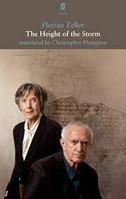 A man refuses all assistance from his daughter as he ages. The Height Of The Storm English Edition Ebook Zeller Florian Hampton Christopher Amazon De Kindle Shop