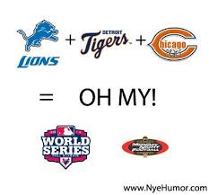 Since The Detroit Tigers Made The World Series And The Chicago Bears And Detroit Lions Are Playing Monday Nig Monday Night Football Detroit Tigers World Series