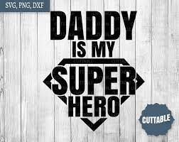 Preview all 34 pages before you buy. Daddy Is My Superhero Svg Father S Day Cut File Dad Superhero Quote Svg Daddy Is My Hero Loadette