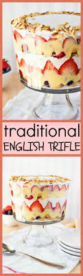 It is a cake well soaked with sherry and served with a boiled custard poured over it. Traditional English Trifle This Traditional English Trifle Is A Layered Dessert Made With Ladyfingers Soaked In Sherry Trifle Recipe Desserts English Trifle
