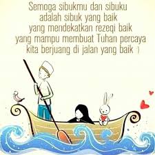  Semoga Sibukmu Dan Sibukku Adalah Sibuk Yang Baik Kutipan Motivasi Motivasi Pejuang