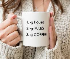 My House My Rules My Coffee Name Mug Knives Out Inspired Mug Etsy In 2020 Coffee Quotes Sarcastic Coffee Mother S Day Mugs