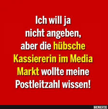 Ich Will Ja Nicht Angeben Aber Die Hubsche Kassiererin Im Media Markt Lustige Bilder Spruche Witze Ech Coole Spruche Gute Laune Spruche Witzige Spruche