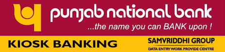 Punjab National Bank Kiosk Banking Samvriddhi Group