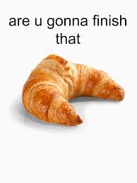 Are You Gonna Finish That Croissant Carl Wheezer Essential T Shirt By Iamdiannimal It Is Finished Petite Fashion Tips Shirts