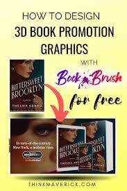 How To Design 3d Book Promotion Graphics With Book Brush For Free Thinkmaverick My Personal Journey Through Entrepreneurship In 2020 Promote Book Book Cover Maker Promotion