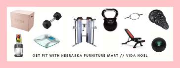 get fit with nebraska furniture mart