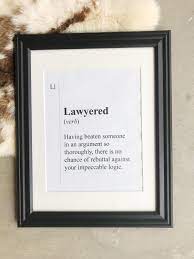 Coming from a lawyer himself, he's quite honest. Lawyer Quotelawyer Gift Funny Lawyer Quote Lawyer Saying Etsy Lawyer Quotes Humor Lawyer Quotes Lawyer Gifts