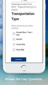 Passenger locator forms (plfs) are used by public health authorities to facilitate contact tracing in case travellers are exposed to an infectious disease during their travel by plane, ship (cruise/ferry), rail, bus or automobile. Plf Greece For Travellers Visit Greece For Android Apk Download