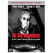 Dr Strangelove Or How I Learned To Stop Worrying And Love The Bomb Peter Sellers George C Scott Sterling Dr Strangelove Comedy Movies Movies To Watch Now