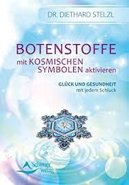 Heilen mit kosmischen symbolen ein praxisbuch diethard stelzl schirner verlag. Botenstoffe Mit Kosmischen Symbolen Aktivieren Gluck Und Gesundheit Mit Jedem Schluck Fixed Layout German Edition Ebook Stelzl Diethard Amazon Co Uk Kindle Store