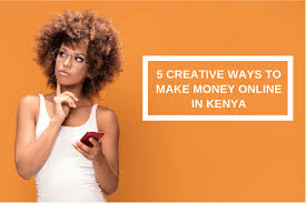 We did not find results for: 5 Creative Ways To Make Money Online In Kenya Full Time Or Part Time