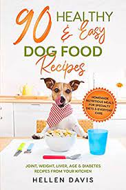 The rising number of homemade doggy diets reflects a general trend that vets have pointed out in academic papers for years: 90 Healthy Easy Dog Food Recipes Homemade Nutritious Meals For Specialty Diets Everyday Care Joint Weight Liver Age Diabetes Recipes From Your Kitchen Kindle Edition By Davis