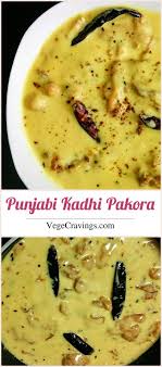 Kadhi Recipe Punjabi Kadhi Pakora Besan Ki Kadhi Vegecravings Recipe Pakora Recipes Indian Food Recipes Recipes