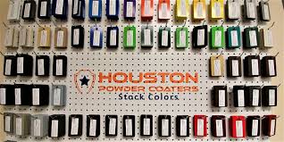 Colors Houston Powder Coaters Powder Coating Specialists