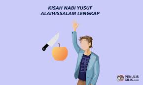 Kisah nabi yusuf nabi yusuf (adalah salah satu dari dua belas putra nabi ya'qub. Kisah Nabi Yusuf Lengkap Dan Singkat Penulis Cilik