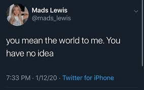 Crush Tweets Mads Lewis In 2020 Mood Quotes Real Quotes Memes Quotes