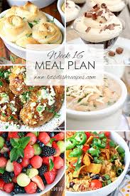 Let S Dish Easy Meal Plan Week 16 Easy Meal Plans Meal Planning Easy Meals