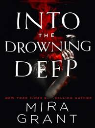 When that shot occurs about 50 minutes into the drowning, the film adaptation of acclaimed novelist pat barker's border crossing, its familiarity simply confirms the. Into The Drowning Deep By Mira Grant Overdrive Ebooks Audiobooks And Videos For Libraries And Schools