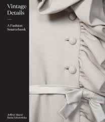 Vintage Details A Fashion Sourcebook Hardcover