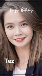 To Our Beloved Creatress , Happiest Birthday Sis Tez Gulane Montaño Wish u  all the best . May God Bless, Stay Young Forever, We Love you, Greetings  From your , Forever Young Family