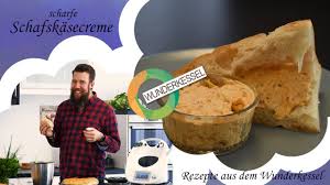 Wunderkessel thermomix rezepte kuchen dapatkan link; Scharfe Schafskasecreme Thermomixrezepte Aus Dem Wunderkessel Youtube