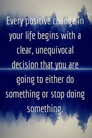 Quotes About Making A Decision Quote On Decision Making Making Life Quotes Quotable Quotes Positive Quotes